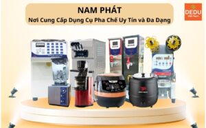 Nam Phát - Nơi Cung Cấp Dụng Cụ Pha Chế Uy Tín và Đa Dạng
