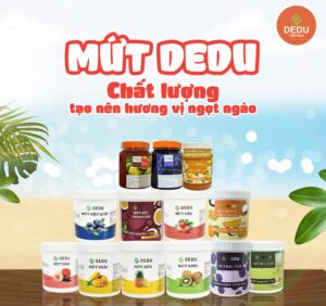 mứt dedu chất lượng tạo nên hương vị ngọt ngào